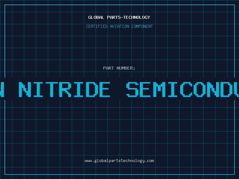 Aviation Part boron nitride semiconductor