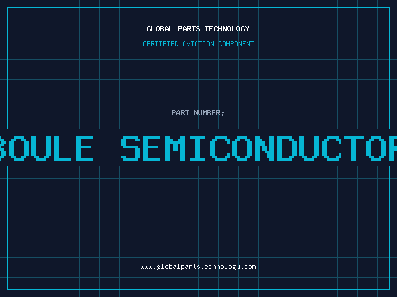 Aviation Part boule semiconductor