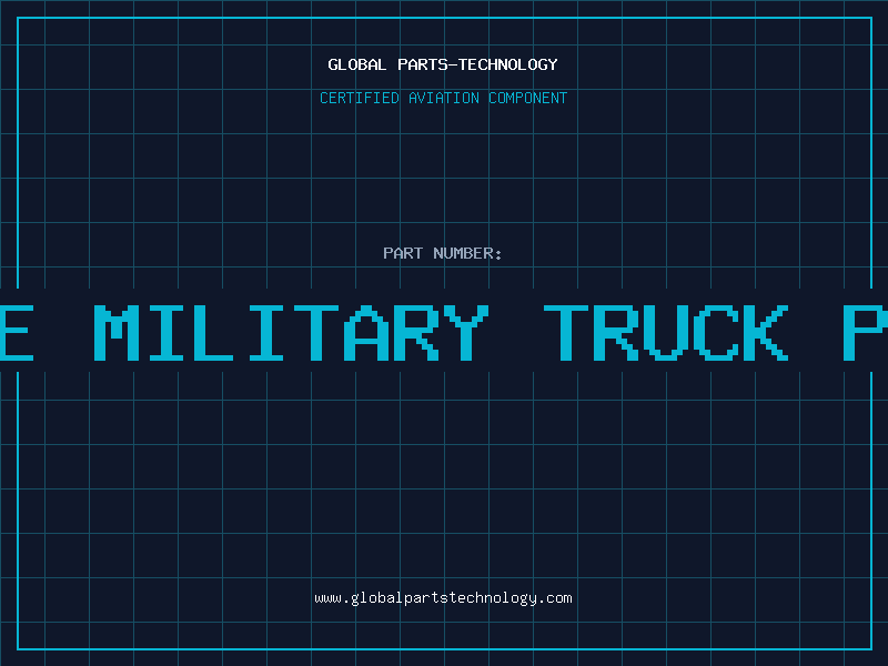 Aviation Part boyce military truck parts
