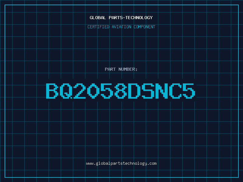 Aviation Part bq2058DSNC5