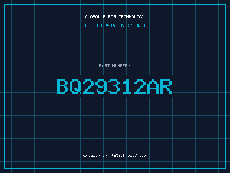Aviation Part bq29312AR