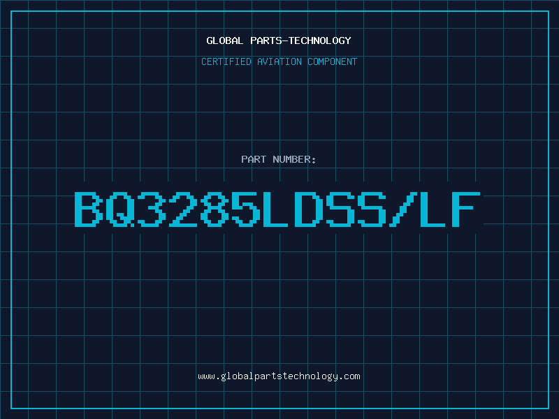 Aviation Part bq3285LDSS/LF