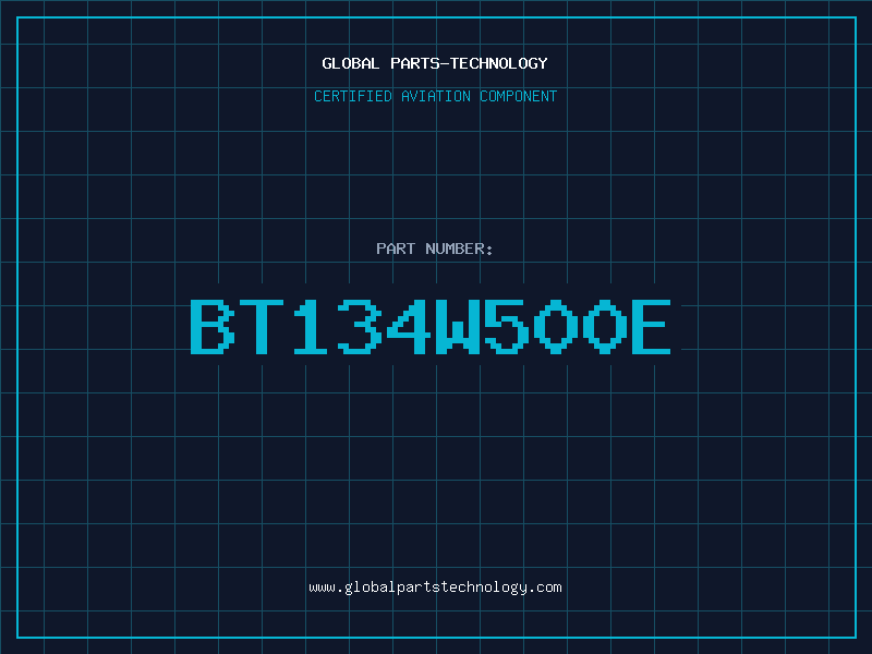 Aviation Part bt134w500e