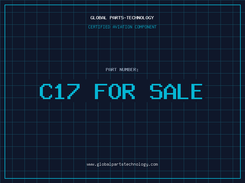 Aviation Part c17 for sale