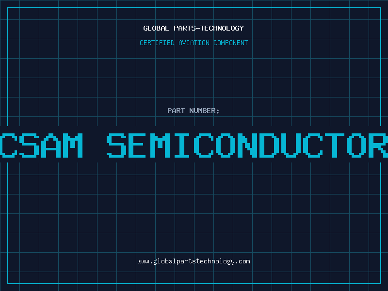 Aviation Part csam semiconductor