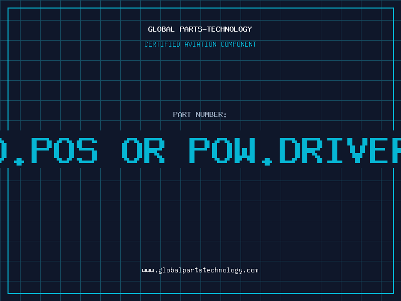 Aviation Part d.pos or pow.driver
