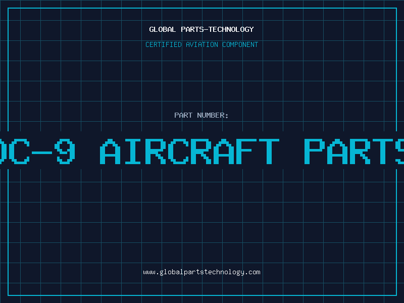 Aviation Part dc-9 aircraft parts