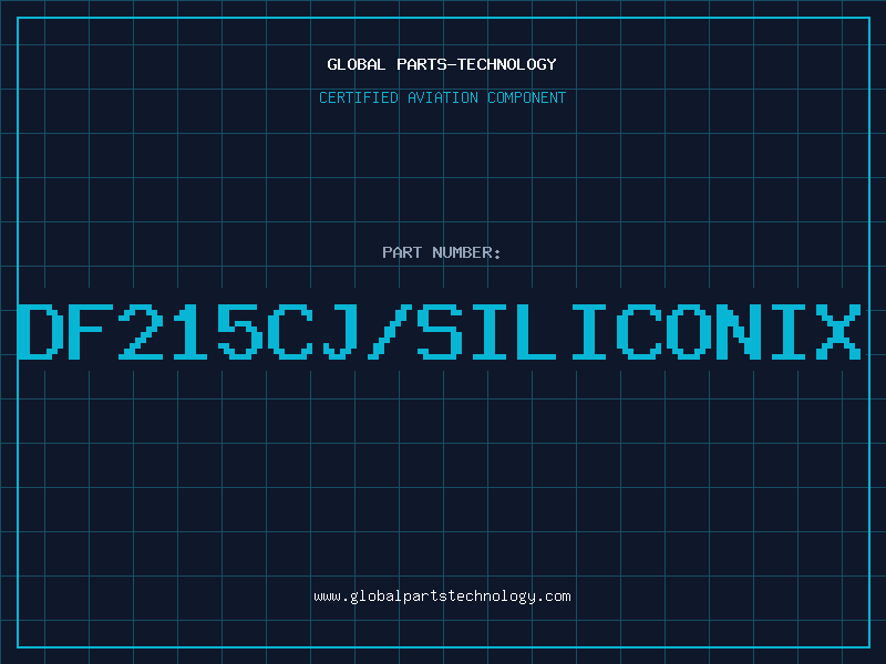 Aviation Part df215cj/siliconix