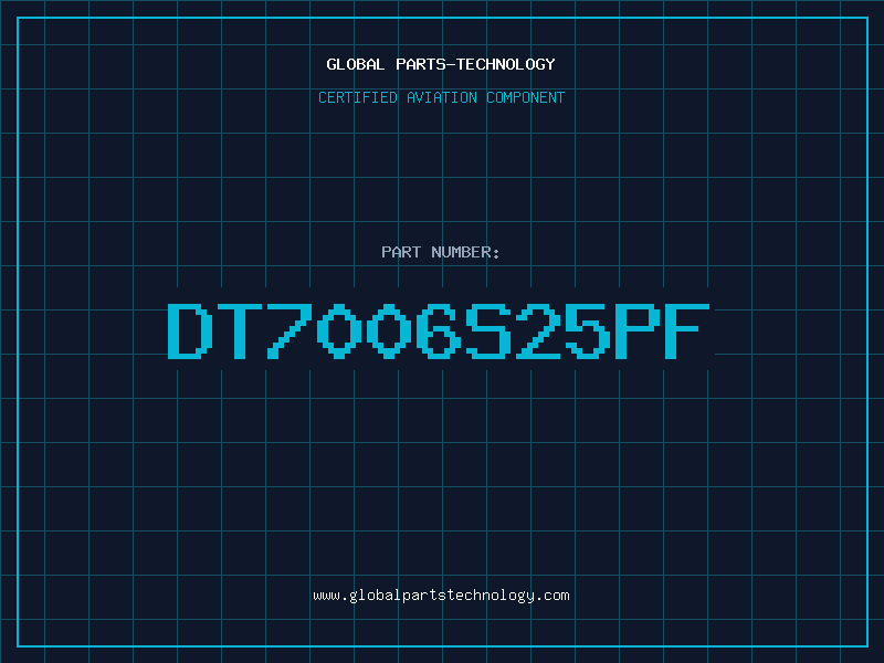 Aviation Part dt7006s25pf