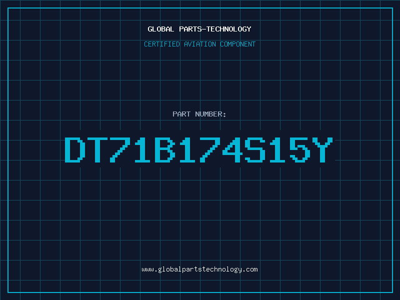 Aviation Part dt71B174S15Y