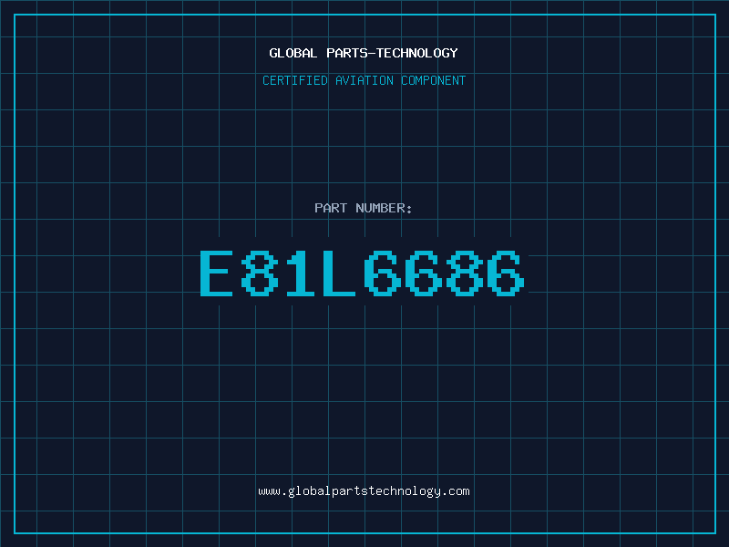 Aviation Part e81l6686