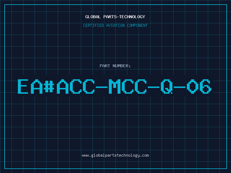Aviation Part ea#ACC-MCC-Q-06