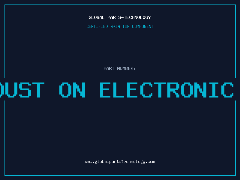 Aviation Part effect of dust on electronic components