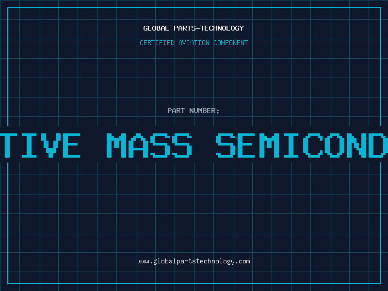 Aviation Part effective mass semiconductor