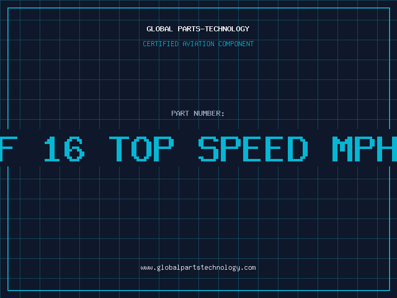 Aviation Part f 16 top speed mph