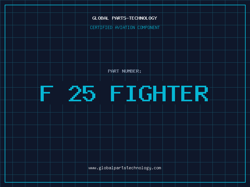 Aviation Part f 25 fighter