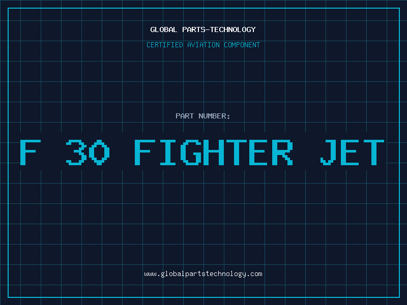 Aviation Part f 30 fighter jet