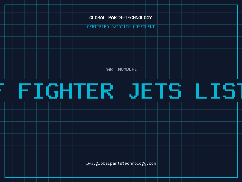Aviation Part f fighter jets list