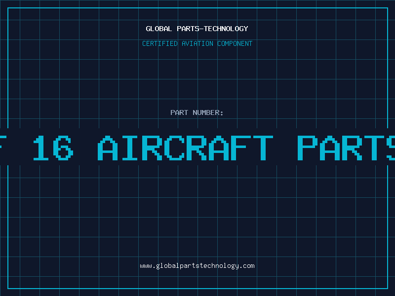 Aviation Part f-16 aircraft parts