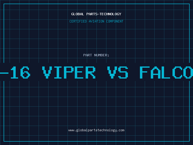 Aviation Part f-16 viper vs falcon