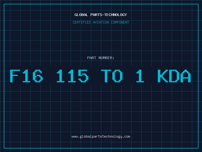 Aviation Part f16 115 to 1 kda