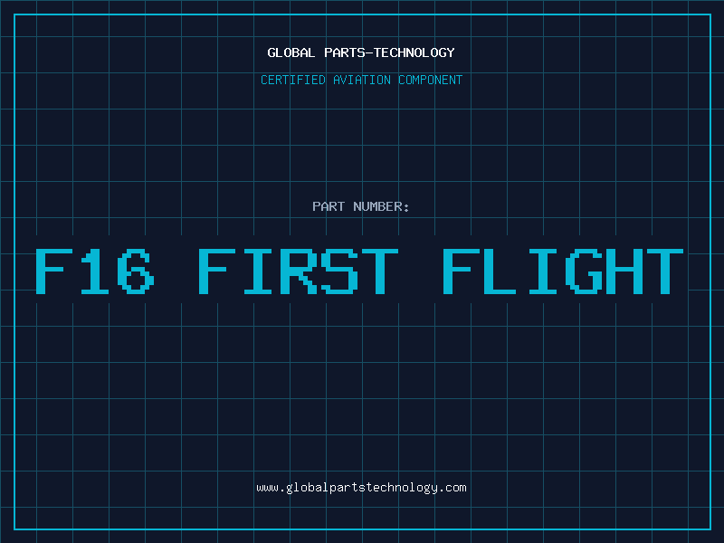 Aviation Part f16 first flight