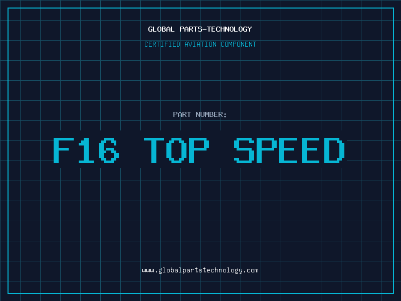 Aviation Part f16 top speed