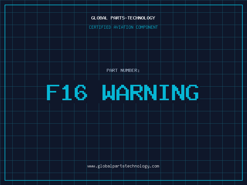 Aviation Part f16 warning