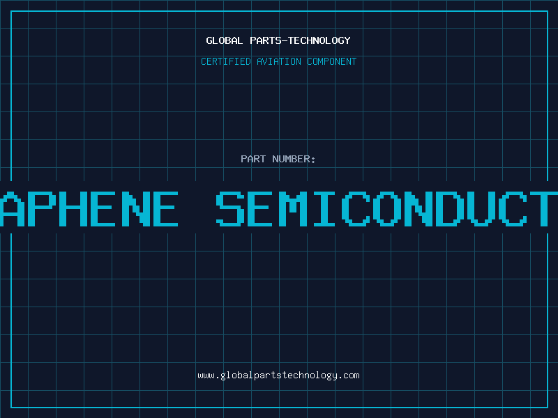 Aviation Part graphene semiconductor