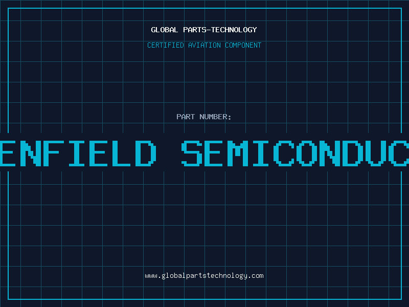 Aviation Part greenfield semiconductor