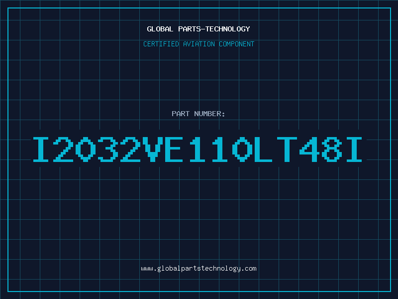 Aviation Part i2032VE110LT48I