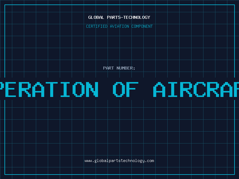 Aviation Part icao annex 6 operation of aircraft parts i &amp