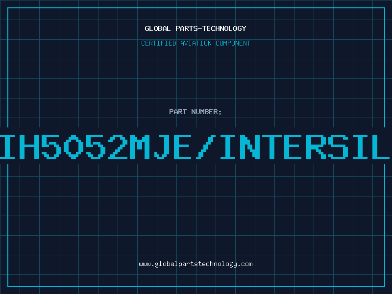 Aviation Part ih5052mje/intersil