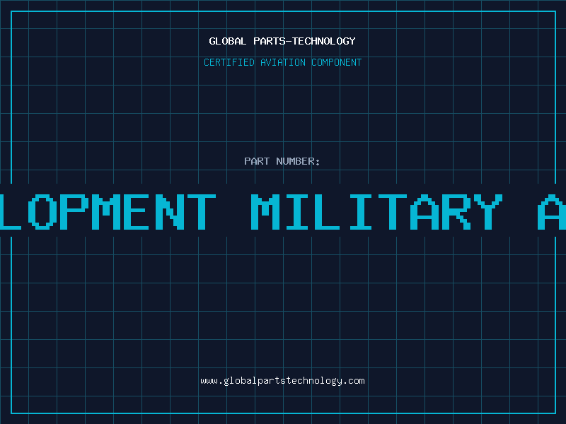 Aviation Part in development military aircraft