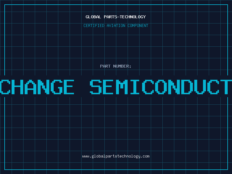 Aviation Part inchange semiconductor
