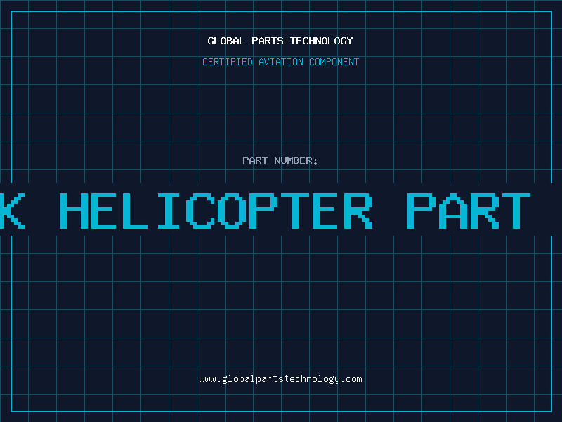 Aviation Part is a blackhawk helicopter part 27 or part 29