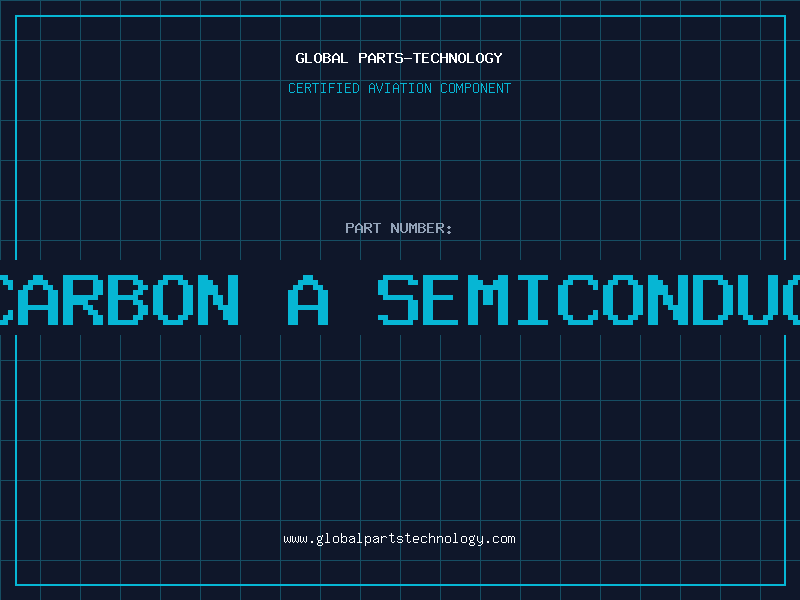 Aviation Part is carbon a semiconductor