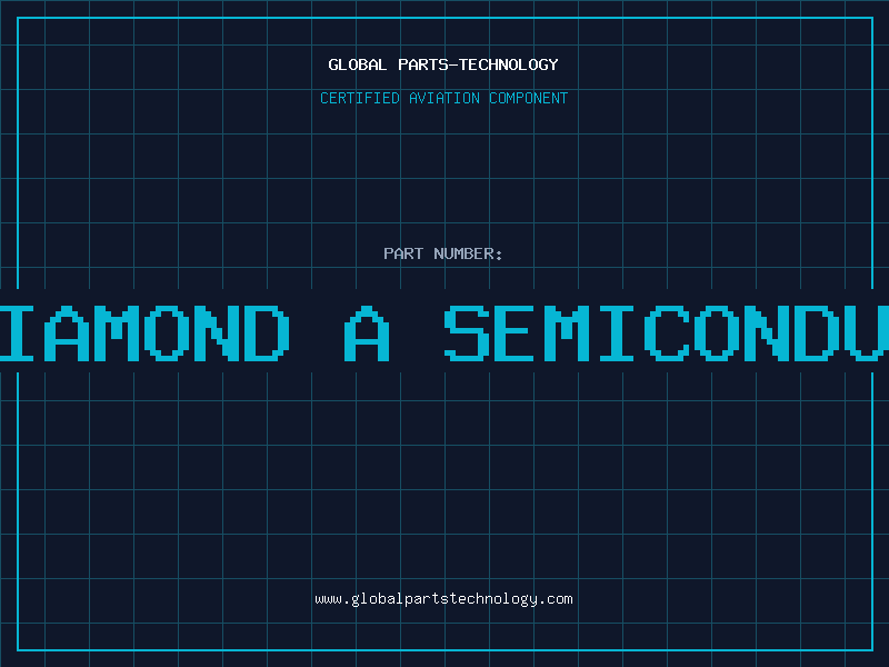 Aviation Part is diamond a semiconductor
