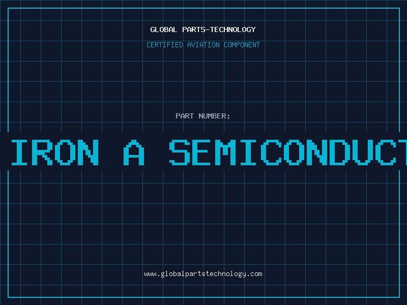 Aviation Part is iron a semiconductor