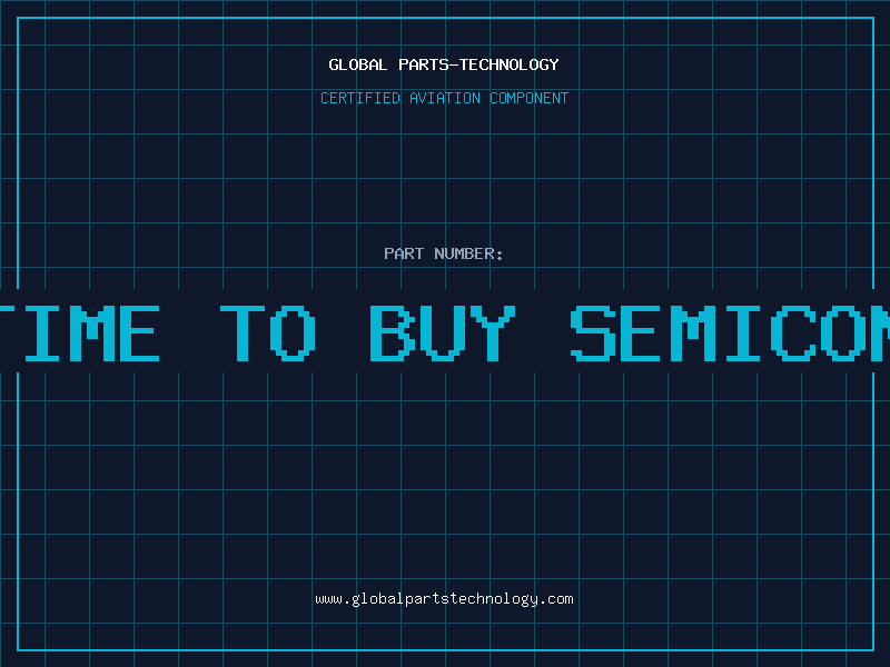 Aviation Part is it a good time to buy semiconductor stocks