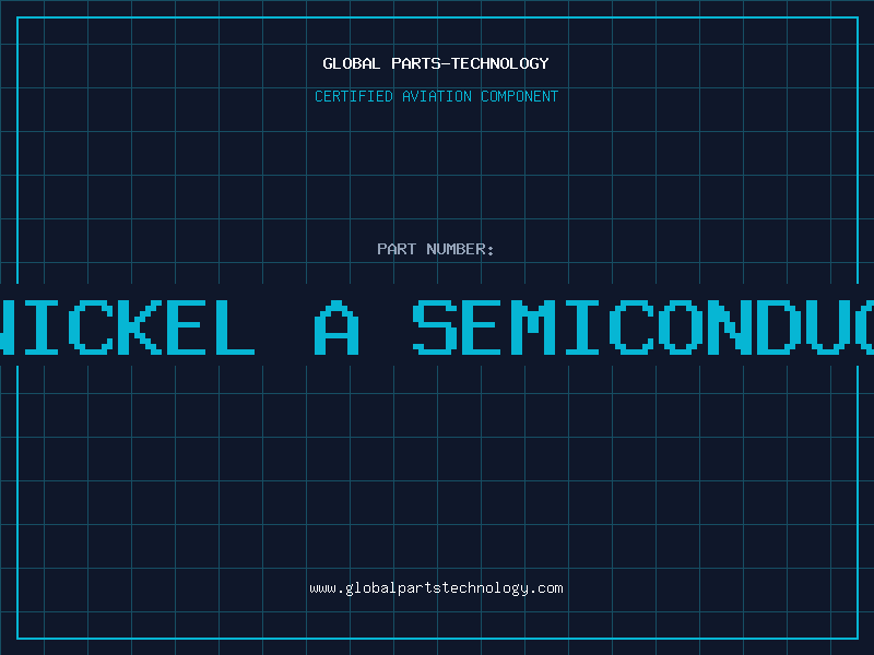 Aviation Part is nickel a semiconductor