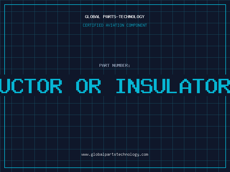 Aviation Part is silicon a conductor or insulator or semiconductor