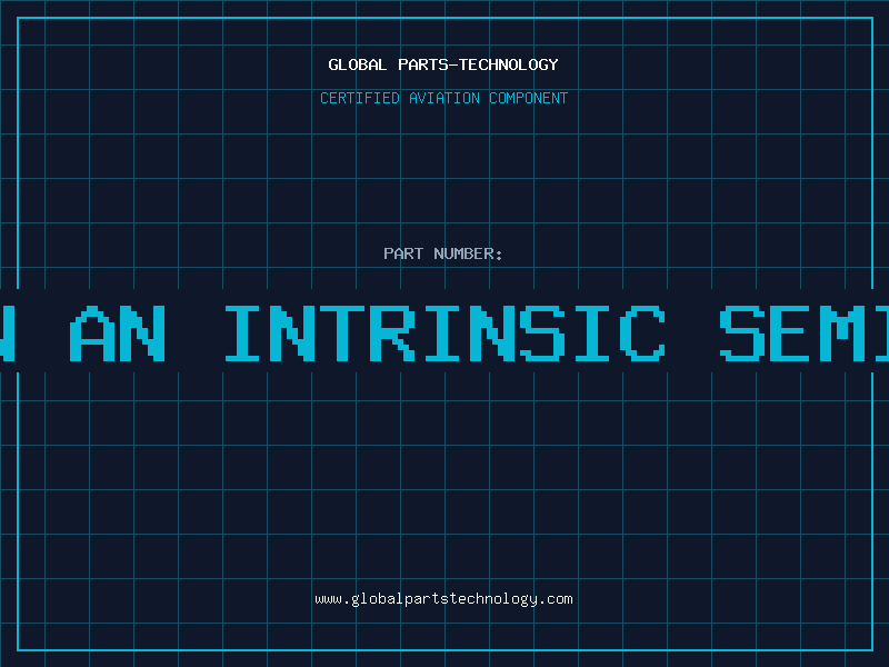Aviation Part is silicon an intrinsic semiconductor
