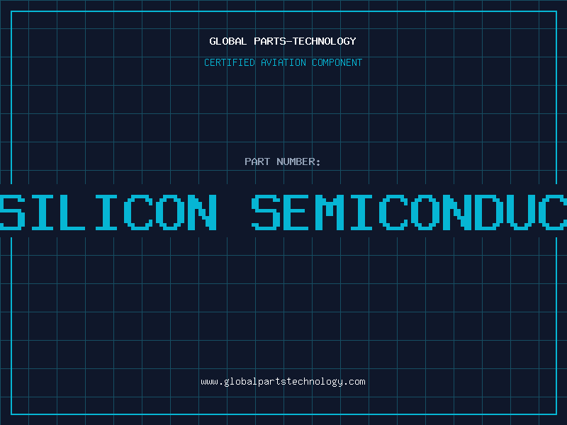 Aviation Part is silicon semiconductor