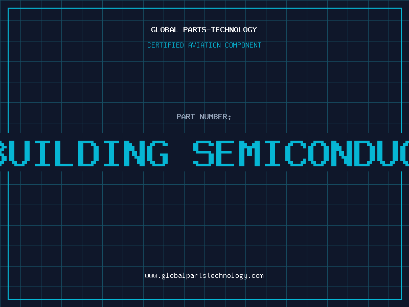 Aviation Part is the us building semiconductor plants