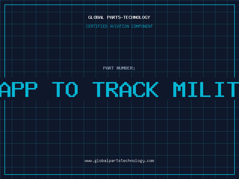 Aviation Part is there an app to track military aircraft