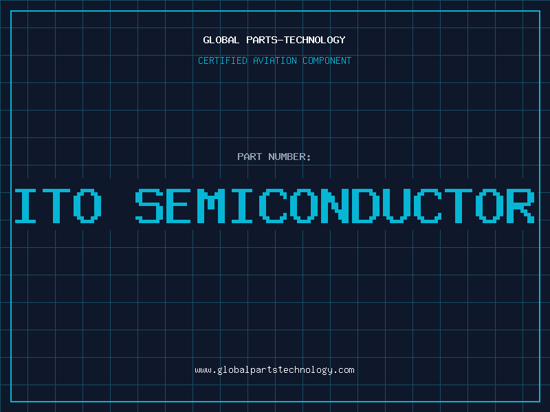 Aviation Part ito semiconductor