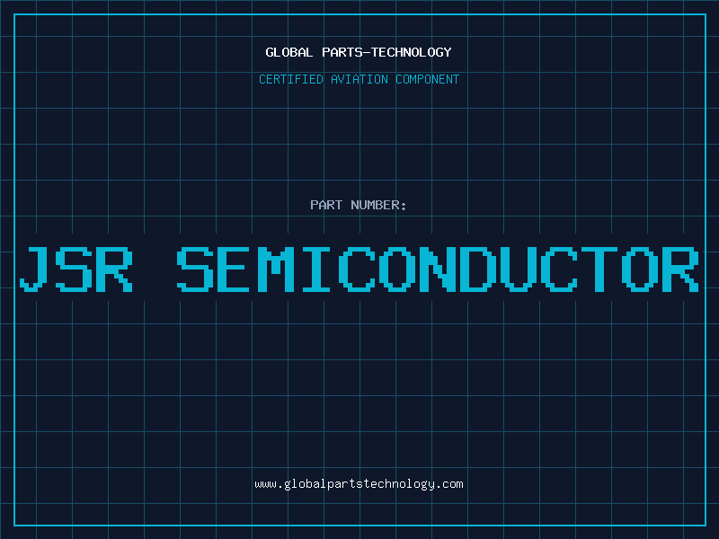 Aviation Part jsr semiconductor