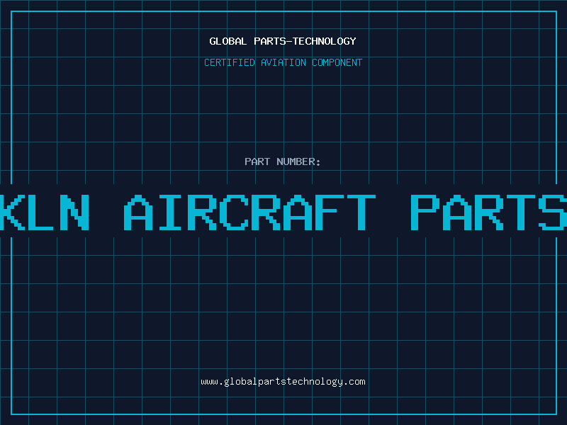 Aviation Part kln aircraft parts