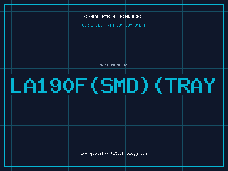Aviation Part la190f(smd)(tray